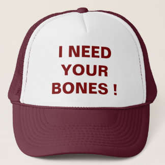 NECESITO TU Sombrero Camionero DE HUESOS
