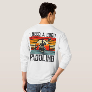 Necesito Una Buena Camiseta De Kayak