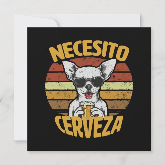 NECESITO UNA CERVEZA DE CHIHUAHUA ADORABLE (Anverso)