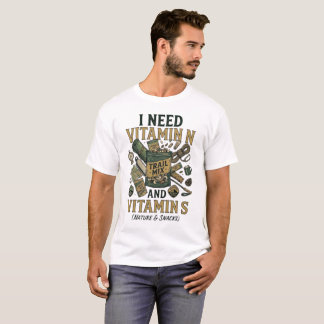 Necesito Vitamina N y Vitamina S Camiseta Divertid
