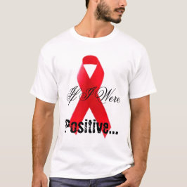 ¿Negativa positiva? Camiseta