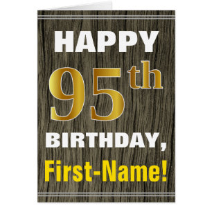 Negrita, Faux Wood, Faux Gold 95th Birthday + Name