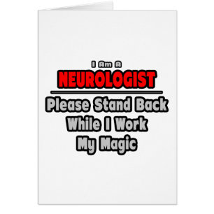 Neurologista ... Atrás... Trabajar mi magia