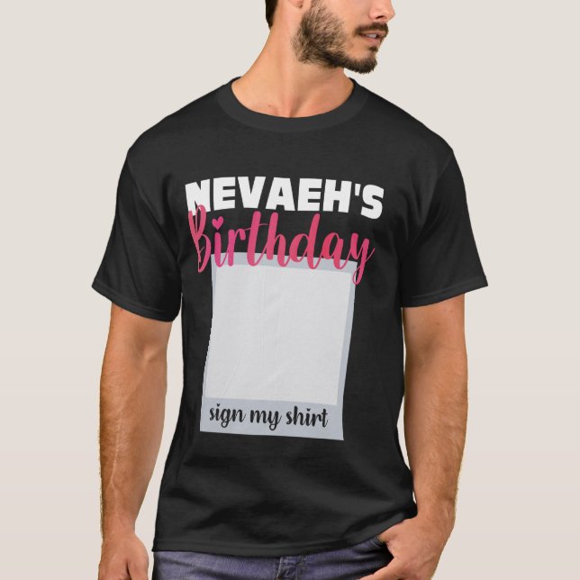 NEVAEH ITu2019S MI CUMPLEAÑOS RÓTULO MI CAMISA Ado (Anverso)