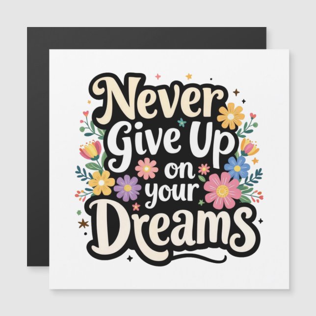 Never Give Up On Your Dreams (Anverso/Reverso)