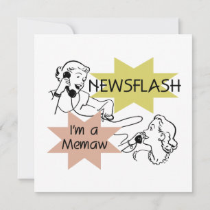 Newsflash Soy camisetas y regalos de Memaw
