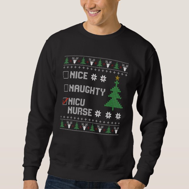 Nice Naughty NICU Nurse  Ugly Christmas Sweater (Anverso)
