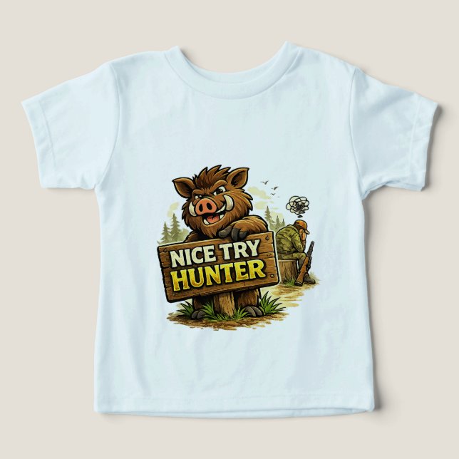 Nice Try Hunter (Diseño delantero )