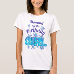 Nieve Cumpleaños camisetas congeladas Mamá