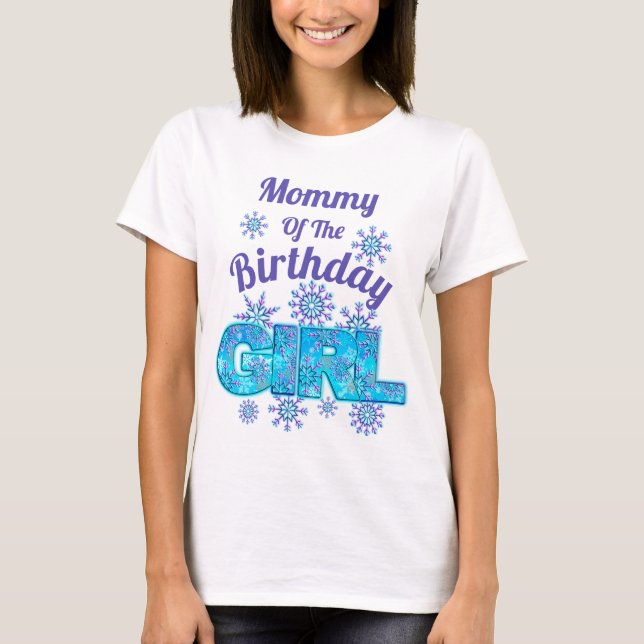 Nieve Cumpleaños camisetas congeladas Mamá (Anverso)