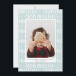 Nieve mucho divertido guión de foto moderno<br><div class="desc">Joyful photo script texto tarjeta de vacaciones moderna. Se puede cambiar el color de fondo para que se ajuste a la fotografía. Parte de una divertida colección de vacaciones de invierno.</div>