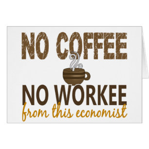 Ningún café ningún economista de Workee