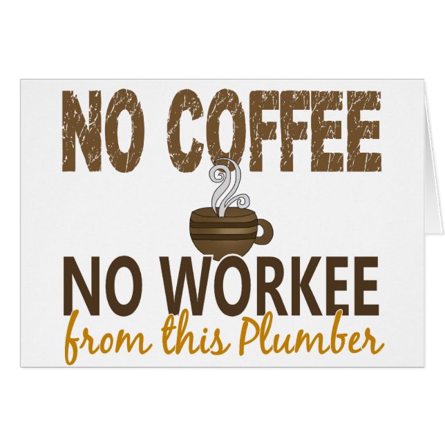 Ningún café ningún fontanero de Workee (Anverso (Horizontal))
