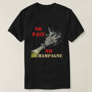 Ningún dolor ninguna camiseta de Champán