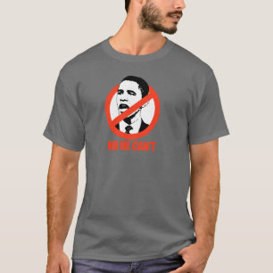 NINGÚN ÉL PUEDE CAMISETA NO/ANTI-OBAMA