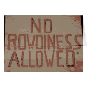 Ningún Rowdiness permitido