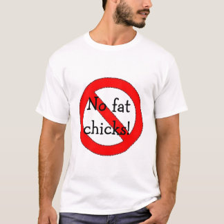 Ninguna camiseta gorda de los polluelos
