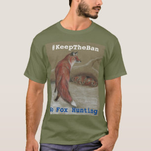 Ninguna camiseta #KeepTheBan de la caza de Fox