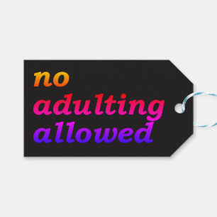 Ninguna etiqueta permitida Adulting del regalo