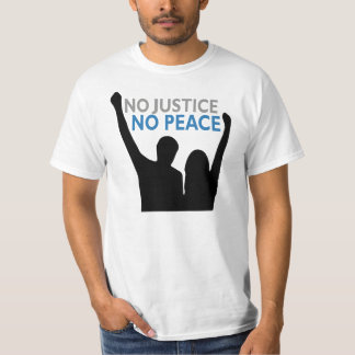 Ninguna justicia. Ninguna paz. Camiseta