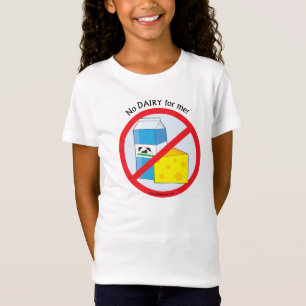"Ninguna lechería para mí" camiseta de la