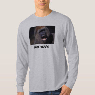 ¡NINGUNA MANERA! Camiseta del gorila