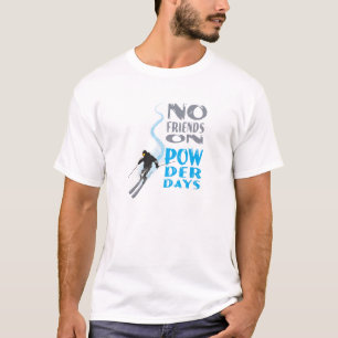 Ningunos amigos en la camiseta de los días del