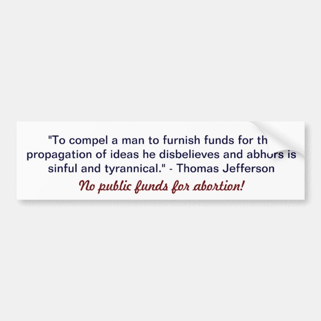 "Ningunos fondos públicos para pegatina para el (Frente)