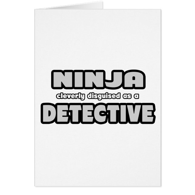 Ninja Claramente Disfrazada De Detective (Frente)