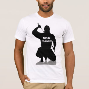 ¡Ninja por favor! Camiseta
