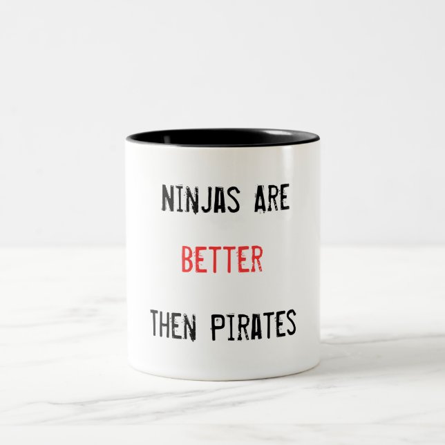Ninjas es mejor entonces piratea la taza (Centro)
