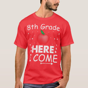 Niños de octavo grado aquí vengo camiseta camiseta