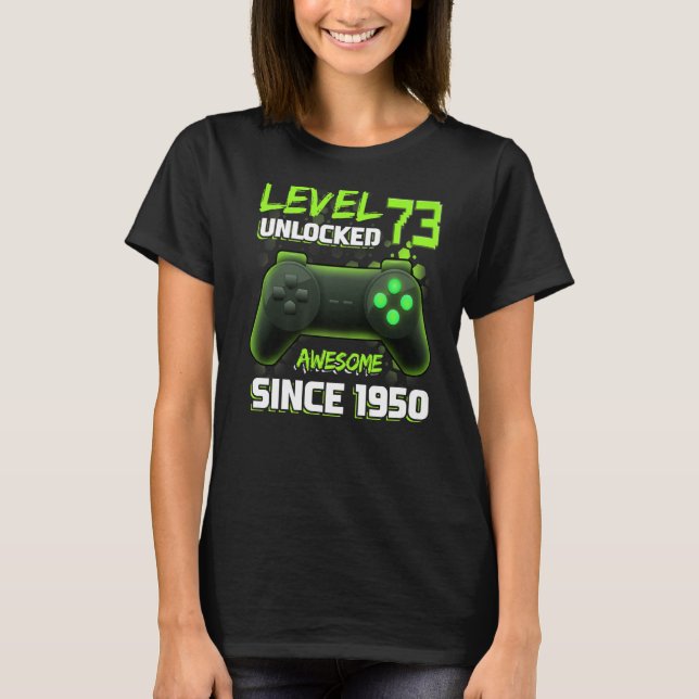 Nivel 73 Camisa desbloqueada 73ª Cumpleaños Mujere (Anverso)