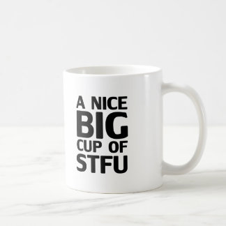 Niza una taza grande de STFU