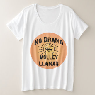 No a las Llamas Volley Drama Plus T-Shirt