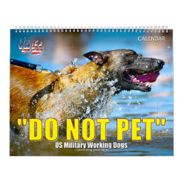 “NO ACICARICIAR” - Calendario de Perros de Trabajo