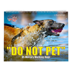 “NO ACICARICIAR” - Calendario de Perros de Trabajo