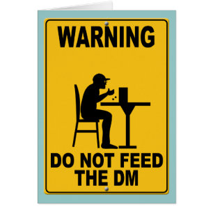 No alimente el DM