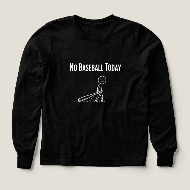 No Baseball Today Sad Stick Figure Baseball lovers (Diseño frontal)