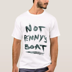 No camiseta de la cita del barco del penique