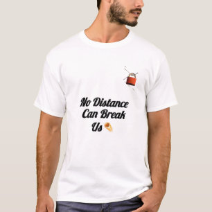“No Can Break Us” camiseta de pareja – gráfico de