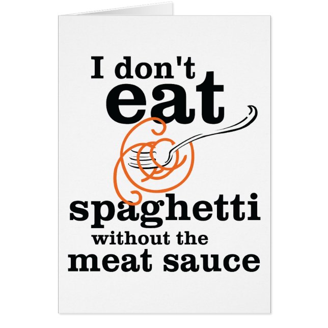 No como Spaghetti sin la salsa de carne (Frente)