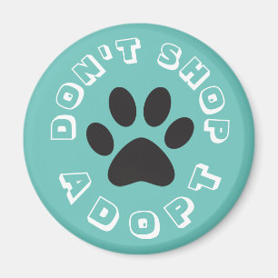 No comprar... ¡Adopta! Imán