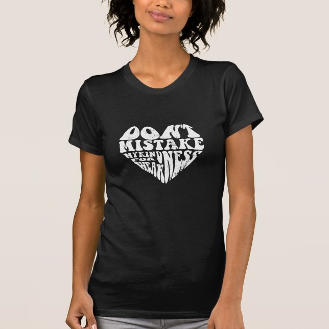 no confunda mi amabilidad desde camiseta de la (Anverso)
