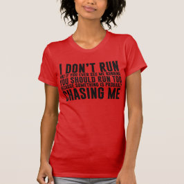 No corro Camiseta Divertida