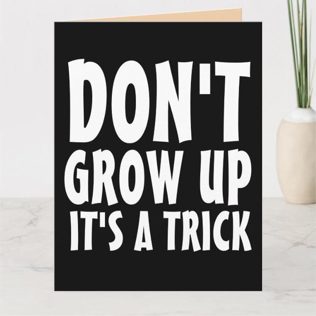 NO CREZCA GRANDES TARJETAS DE CUMPLEAÑOS (Anverso)