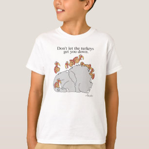 NO DEJES QUE LOS TURQUÍES TE BAJEN EN Camiseta