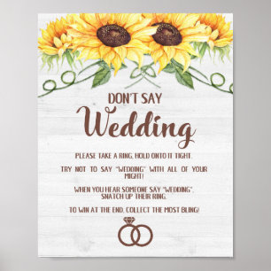 NO DIGAS BODA Señal de ducha de novia con girasole