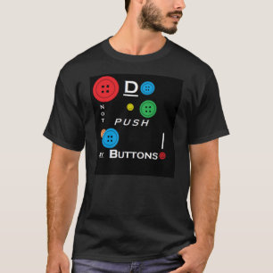 No empuje mi camiseta de los botones