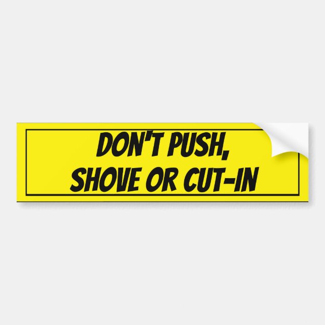 No empuje, no empuje o Corte-En el pegatina de la (Frente)